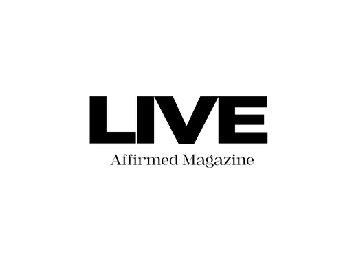 LIVE AFFIRMED MAGAZINE- THE ROOTED EDIT